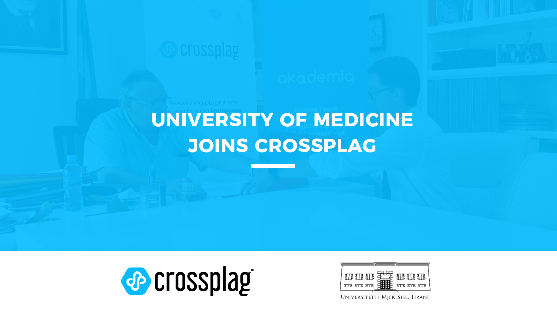 The University of Medicine - TIRANA joins Crossplag