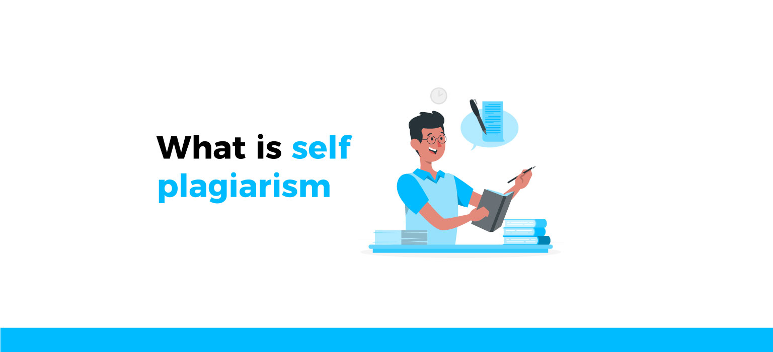 What is self plagiarism