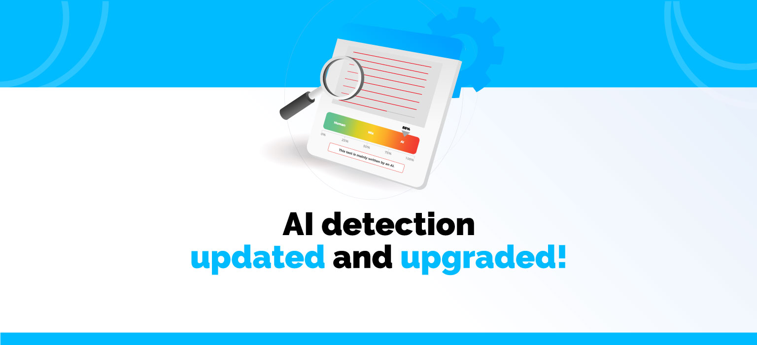 AI detection - updated and upgraded!