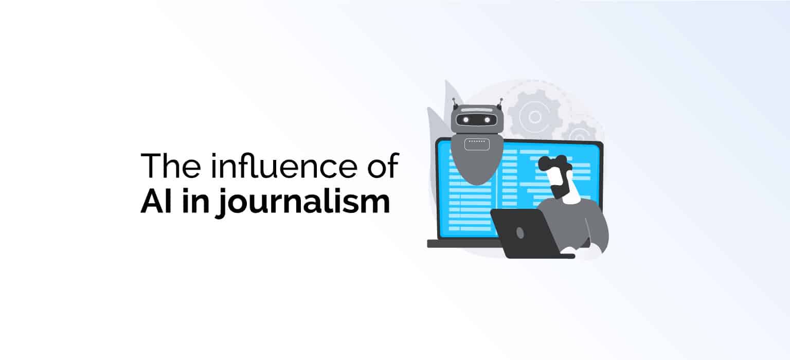 The influence of AI in journalism